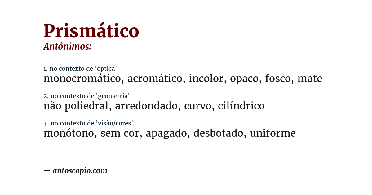 Antônimo de prismático