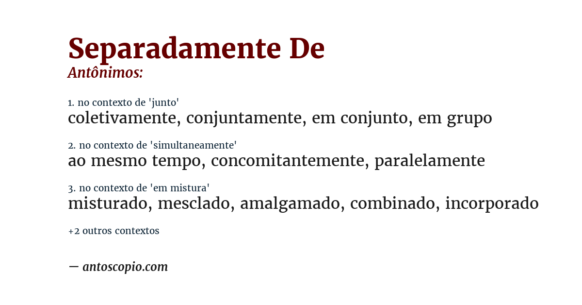 Antônimo de separadamente de