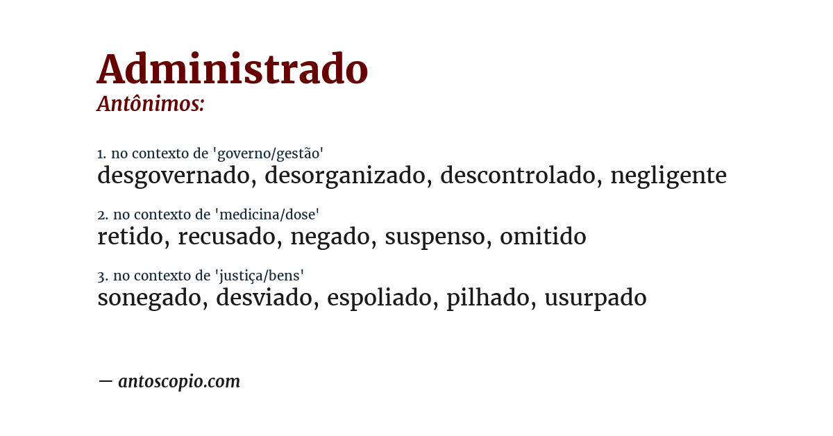 Antônimo de administrado