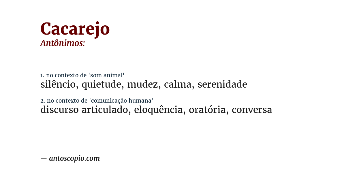 Antônimo de cacarejo