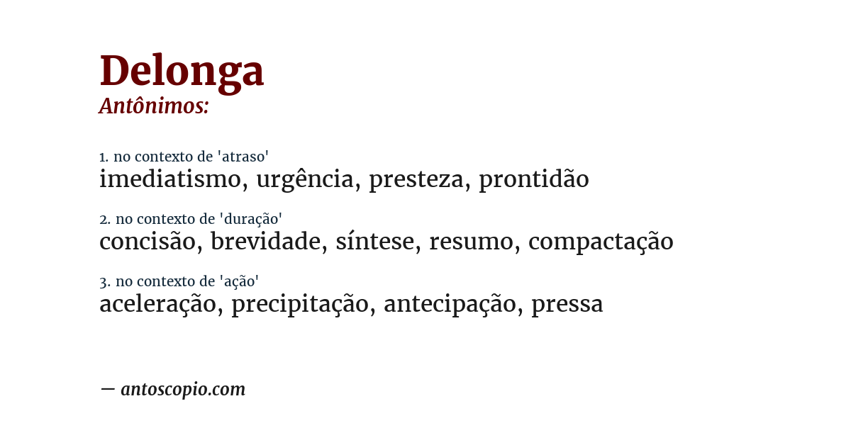 Antônimo de delonga
