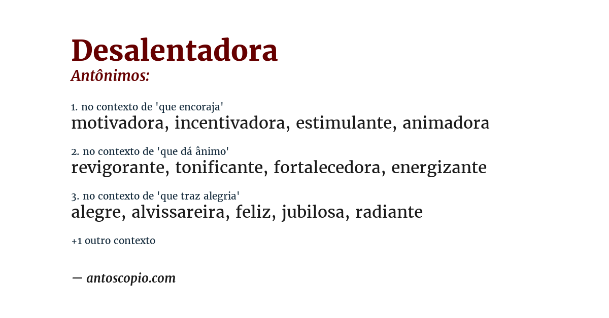 Antônimo de desalentadora