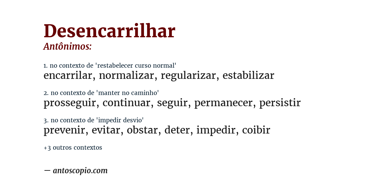 Antônimo de desencarrilhar