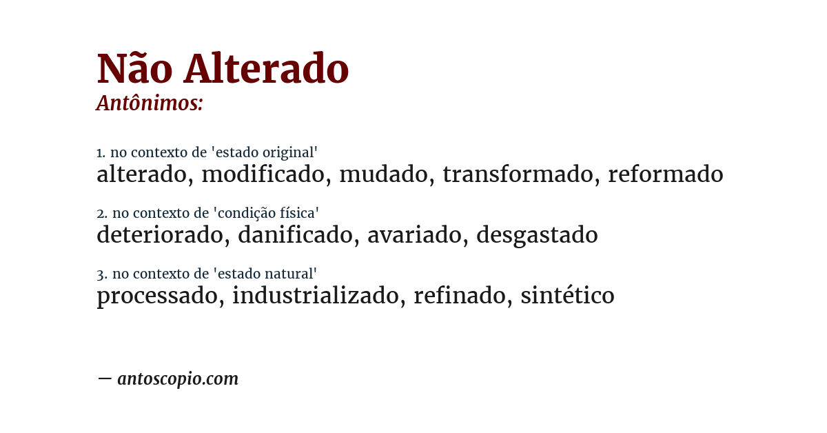 Antônimo de não alterado