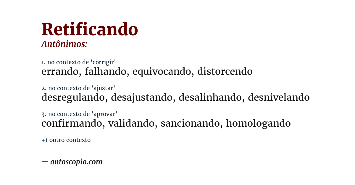 Antônimo de retificando