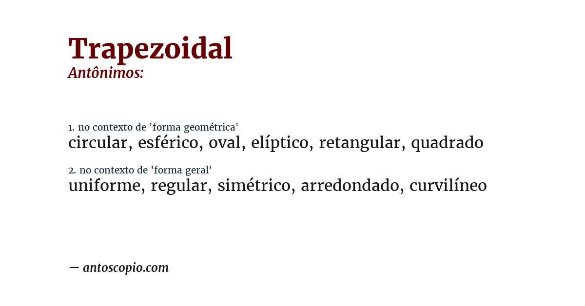 Antônimo de trapezoidal