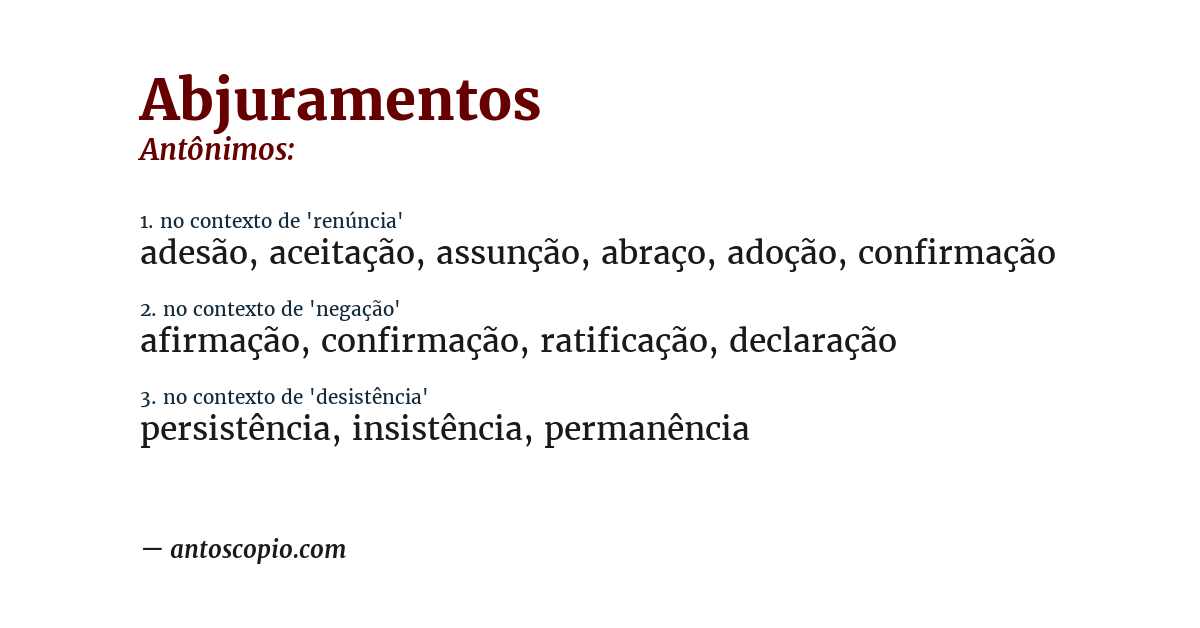 Antônimo de abjuramentos