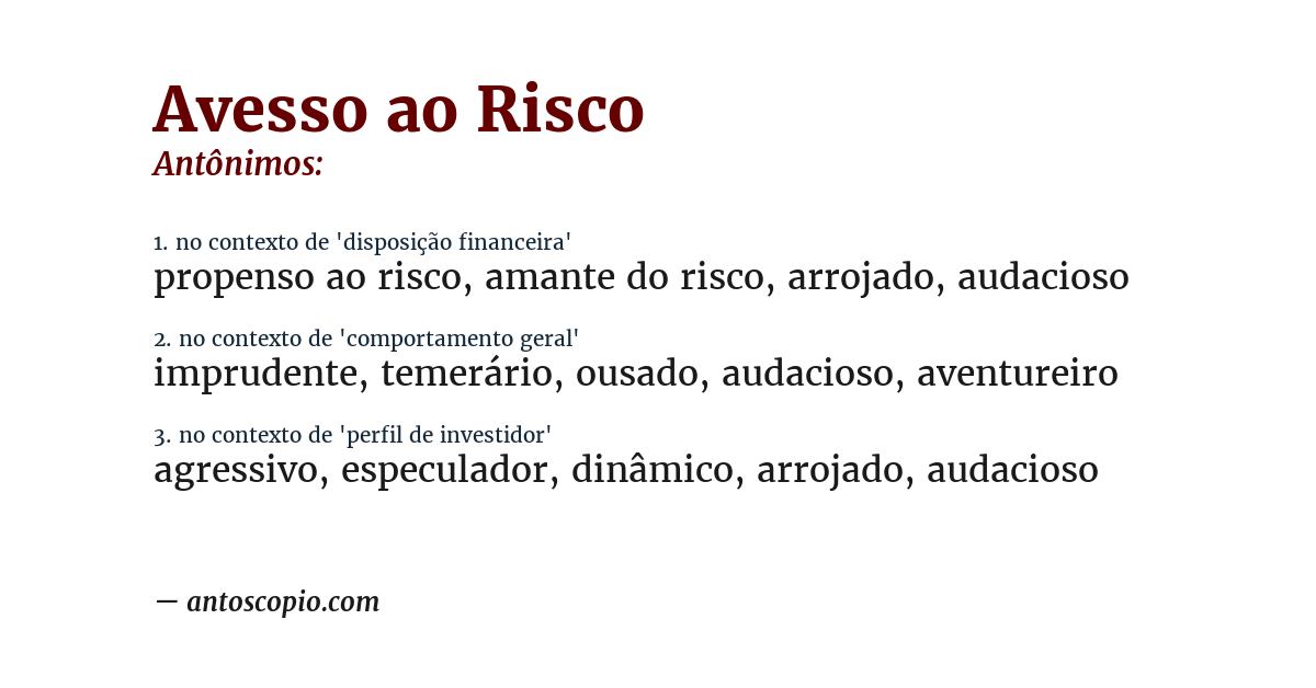 Antônimo de avesso ao risco