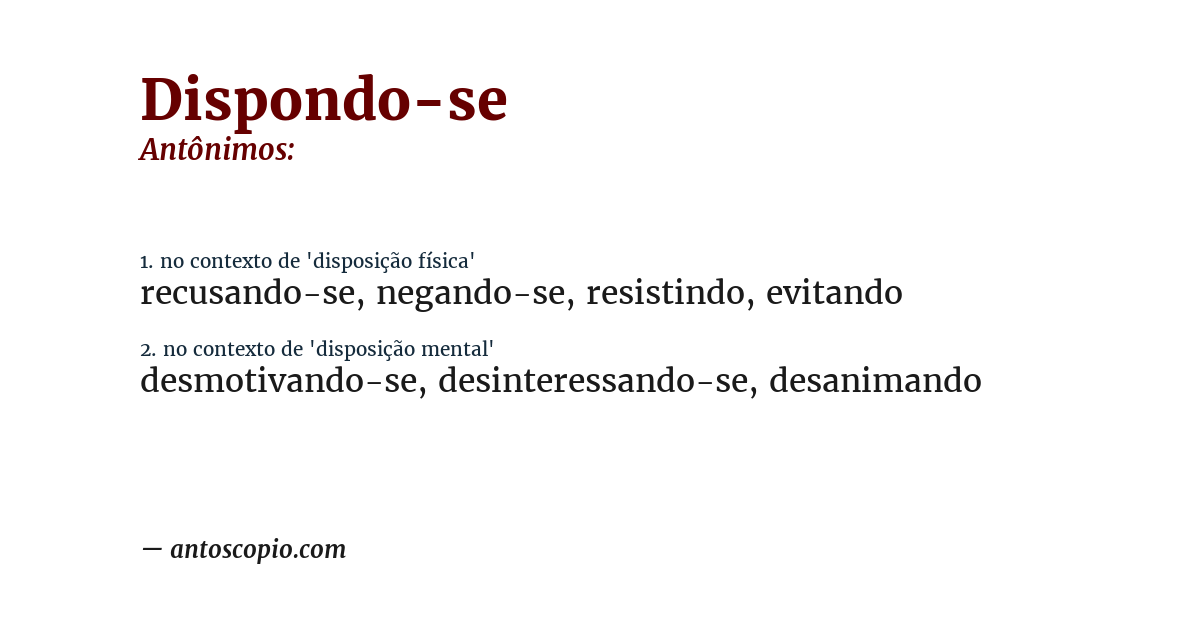 Antônimo de dispondo-se