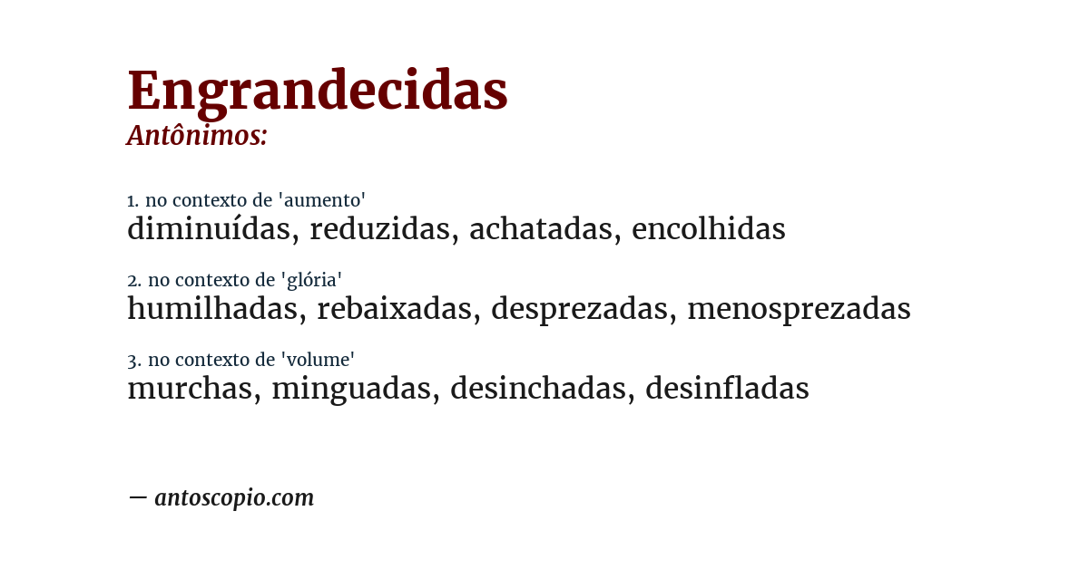Antônimo de engrandecidas