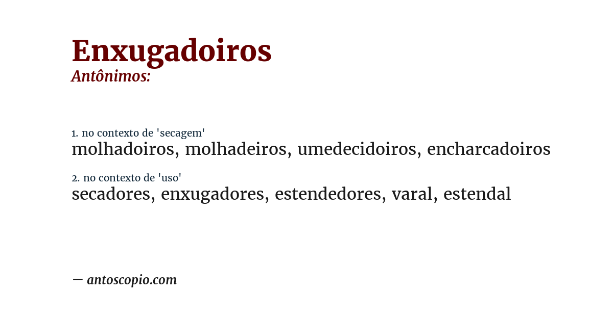 Antônimo de enxugadoiros