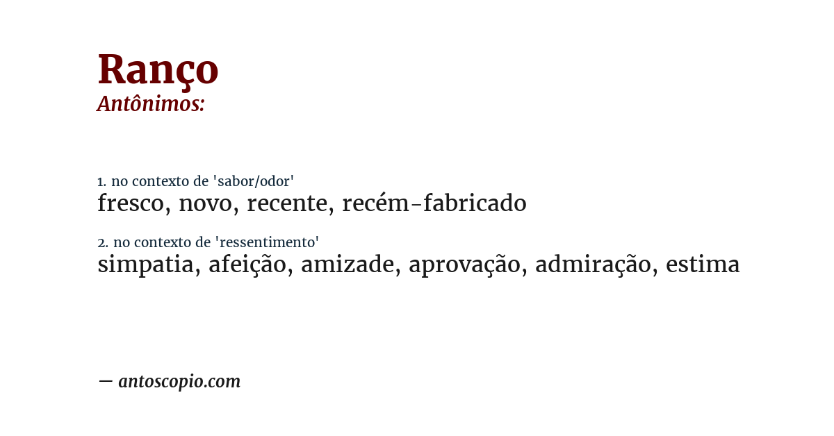 Antônimo de ranço