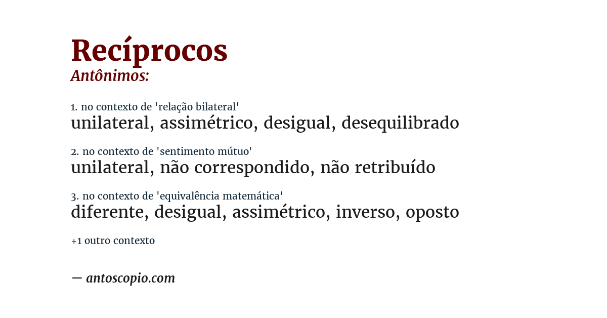 Antônimo de recíprocos