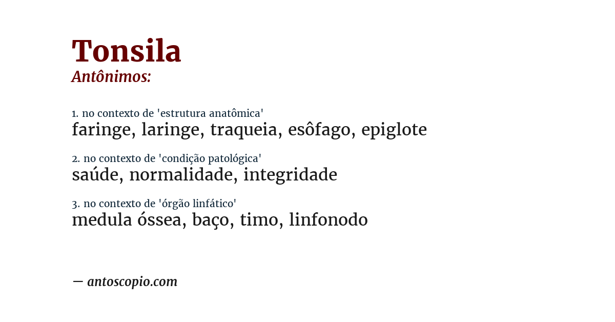 Antônimo de tonsila