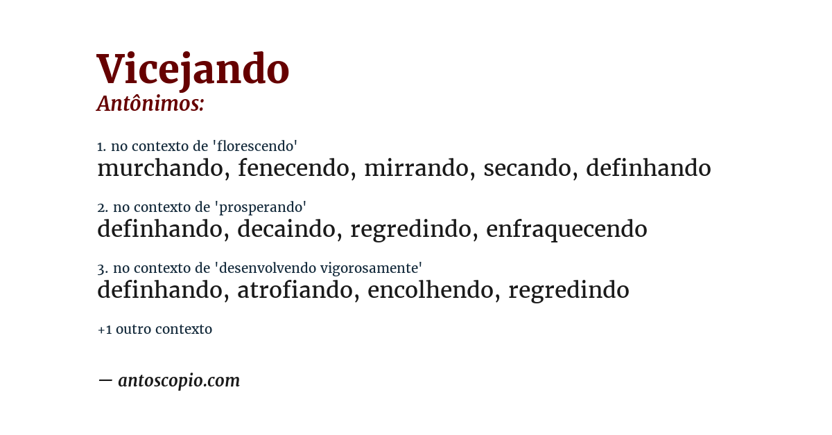 Antônimo de vicejando