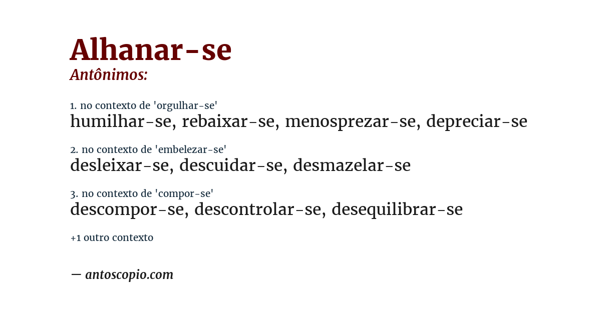 Antônimo de alhanar-se