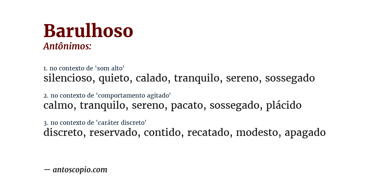 Antônimo de barulhoso
