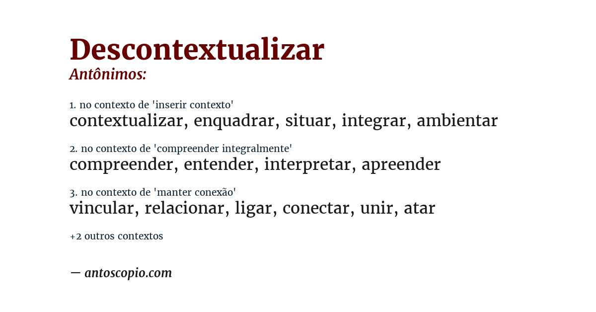 Antônimo de descontextualizar