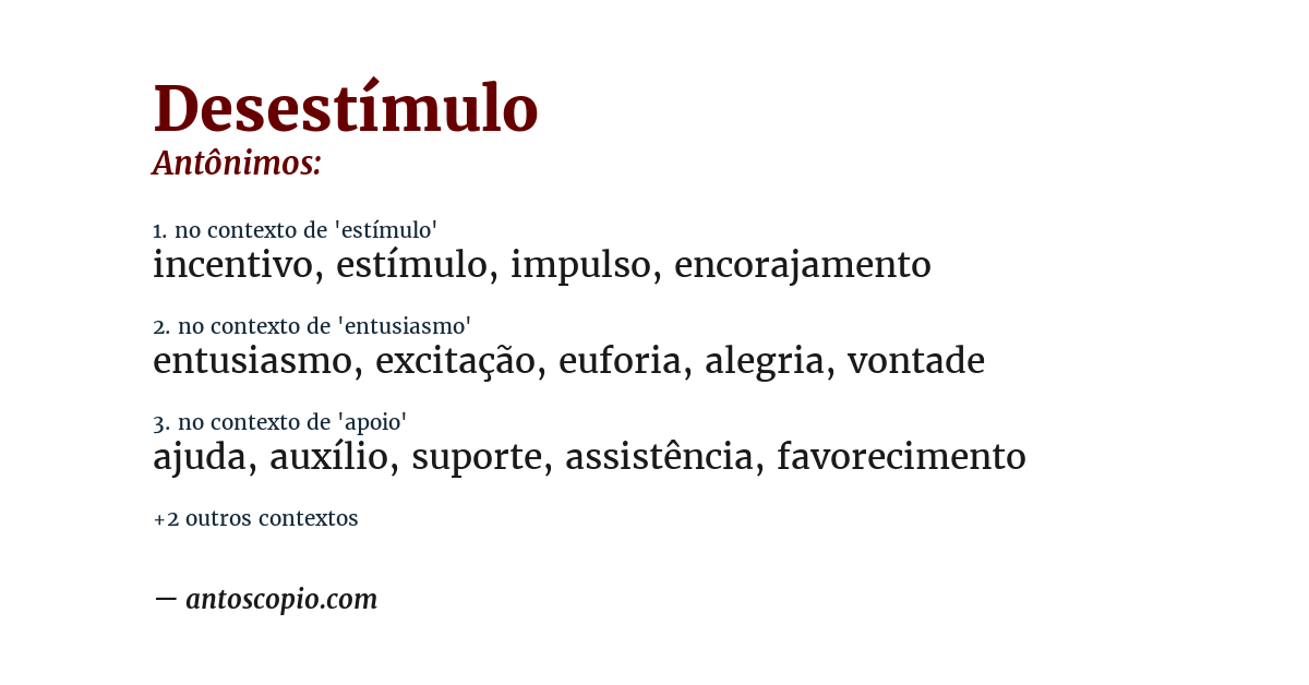 Antônimo de desestímulo