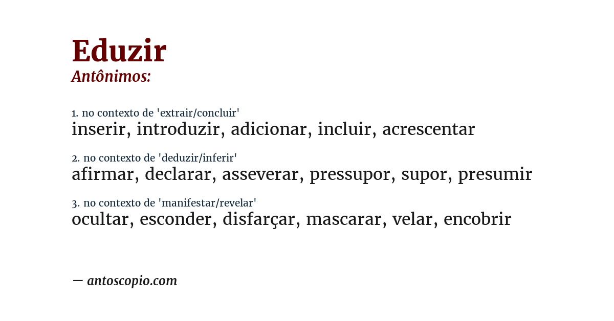 Antônimo de eduzir