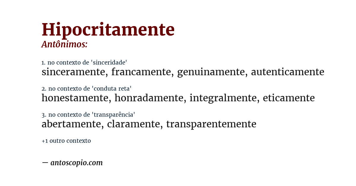 Antônimo de hipocritamente