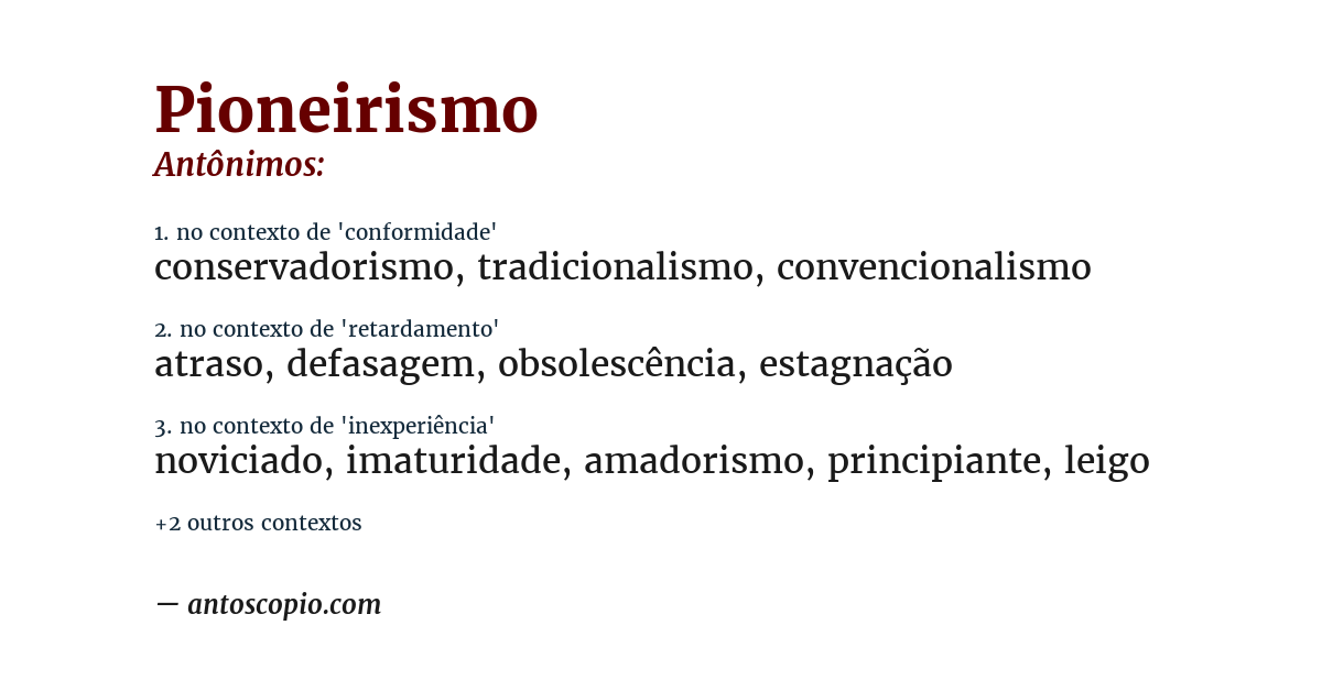 Antônimo de pioneirismo