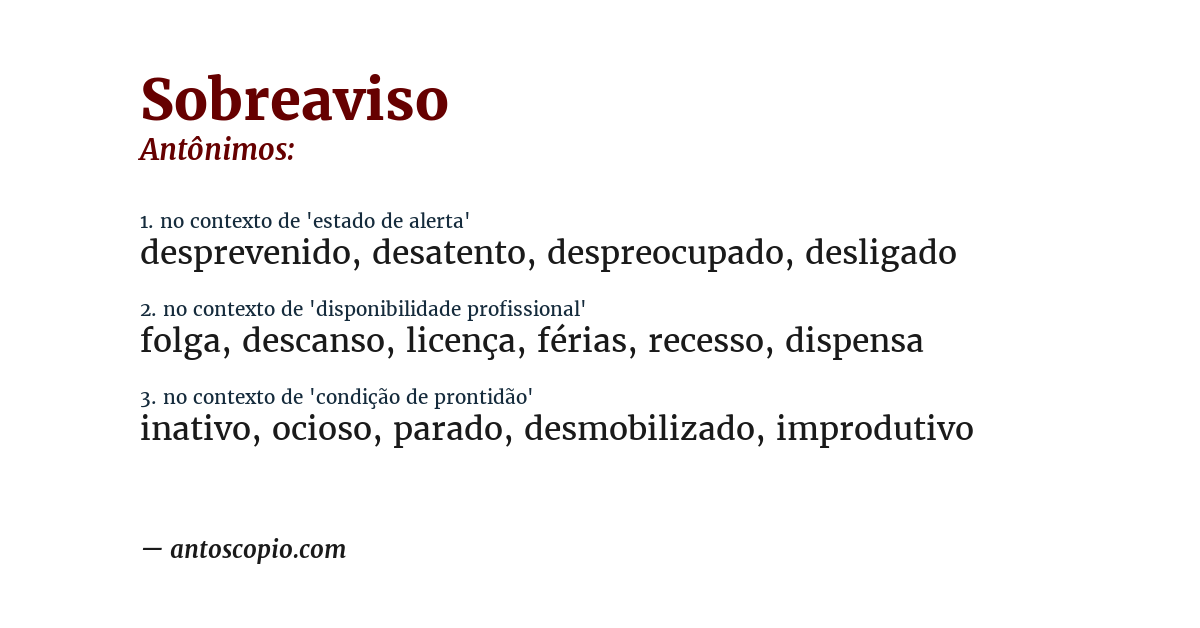 Antônimo de sobreaviso