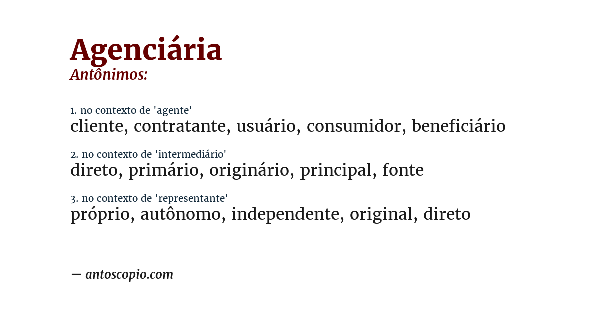 Antônimo de agenciária