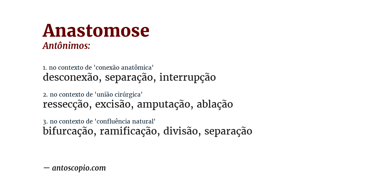 Antônimo de anastomose