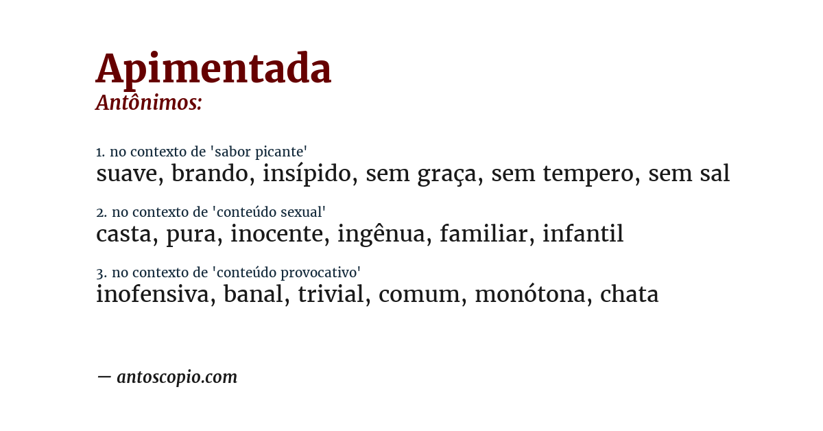 Antônimo de apimentada