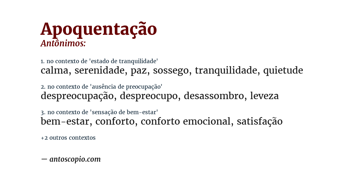 Antônimo de apoquentação