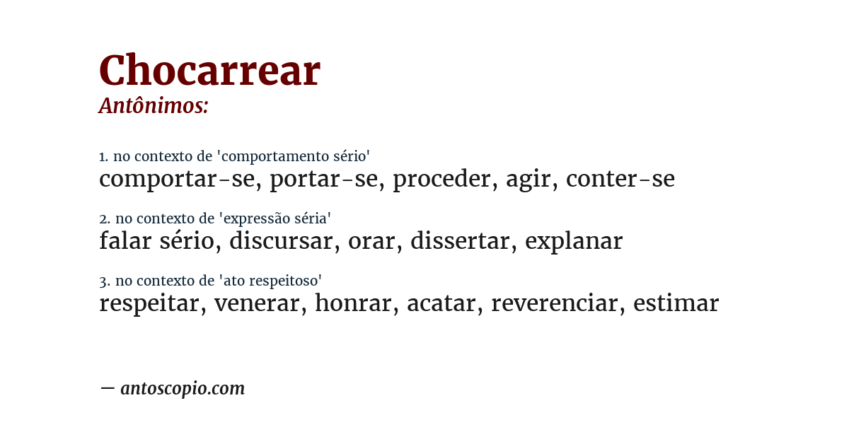 Antônimo de chocarrear