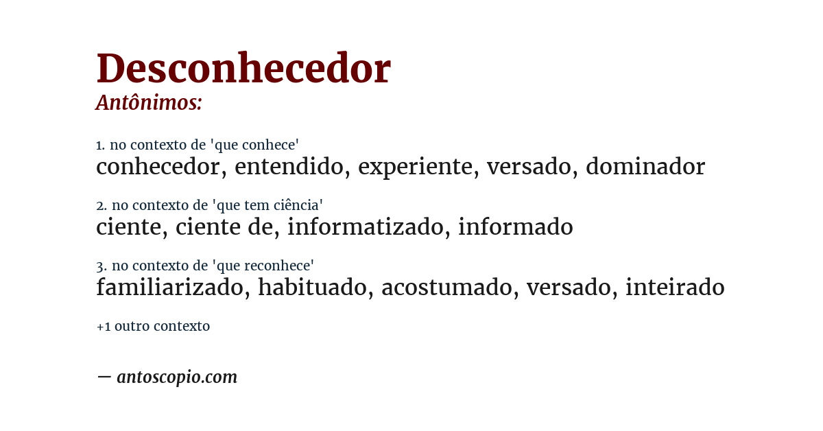 Antônimo de desconhecedor