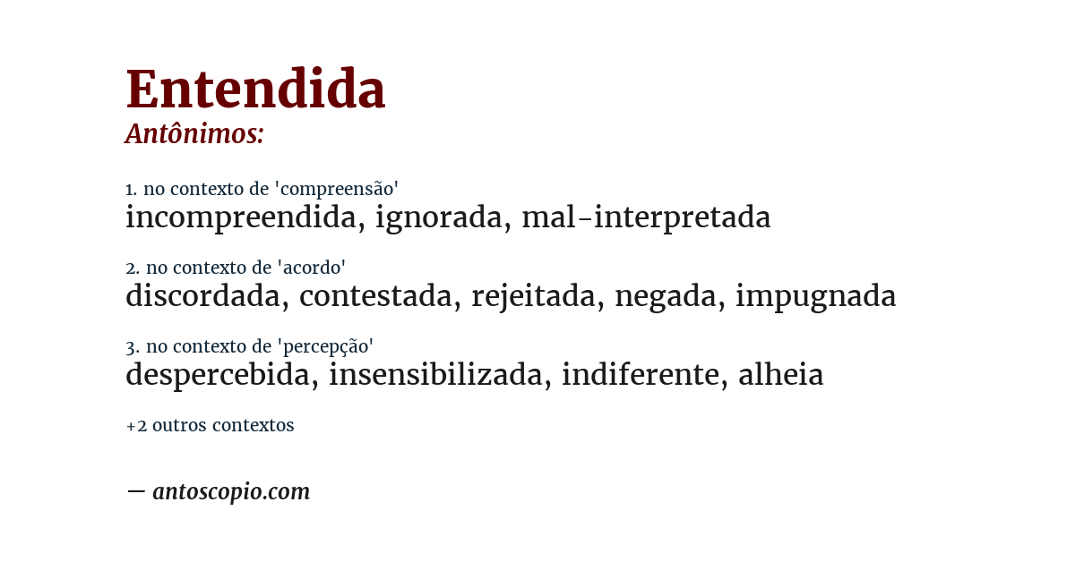 Antônimo de entendida