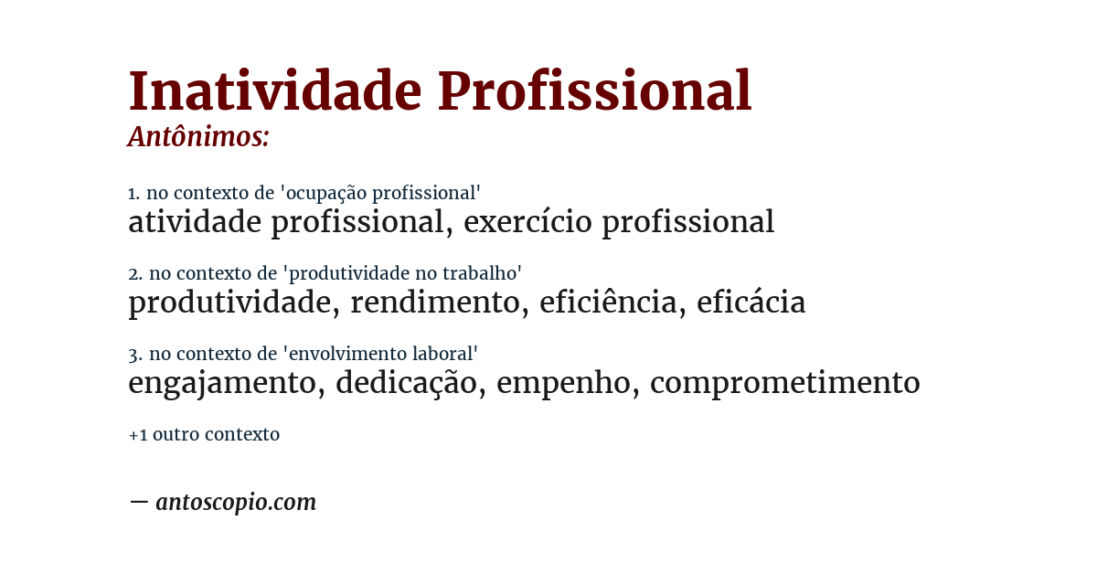 Antônimo de inatividade profissional