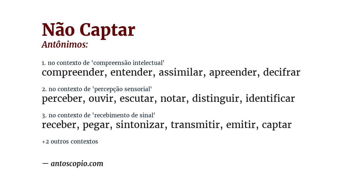 Antônimo de não captar