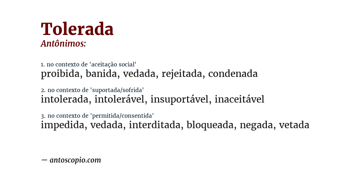 Antônimo de tolerada