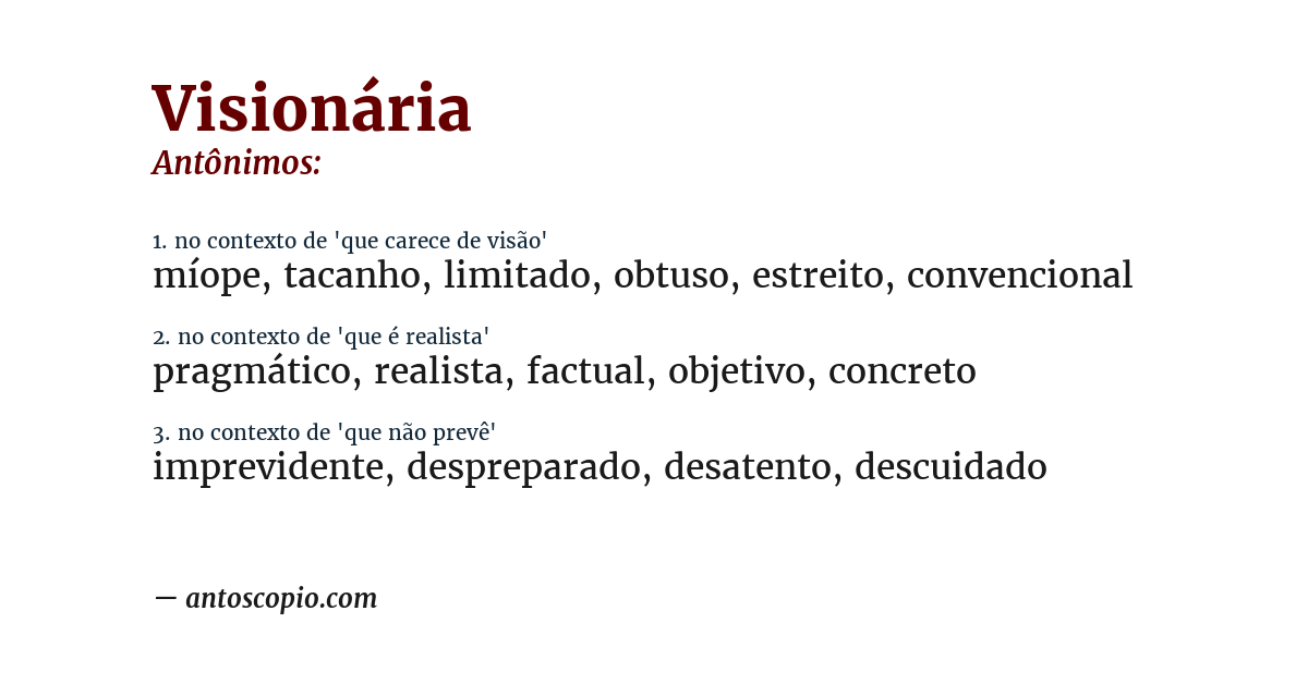 Antônimo de visionária