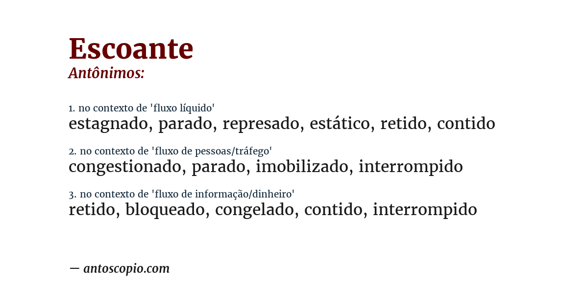 Antônimo de escoante