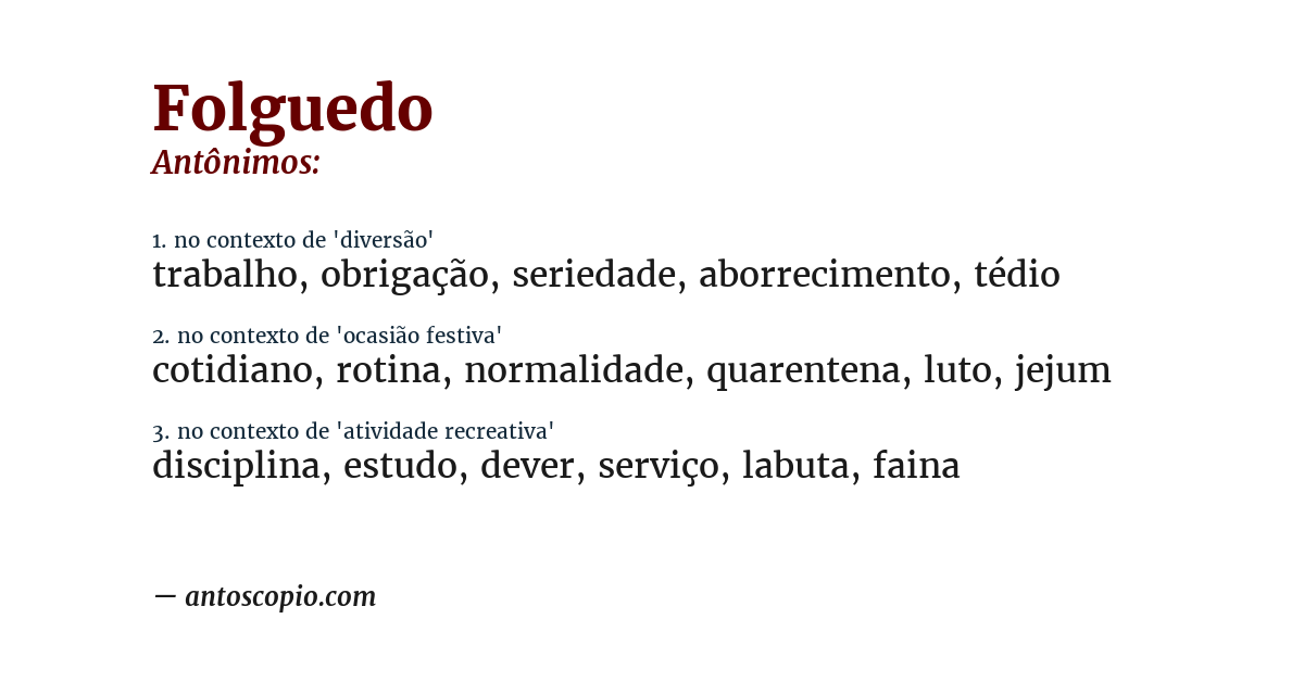 Antônimo de folguedo