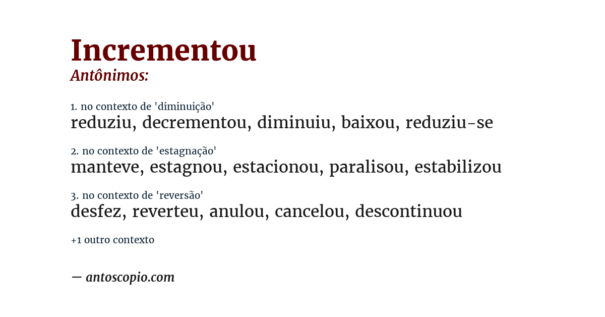 Antônimo de incrementou