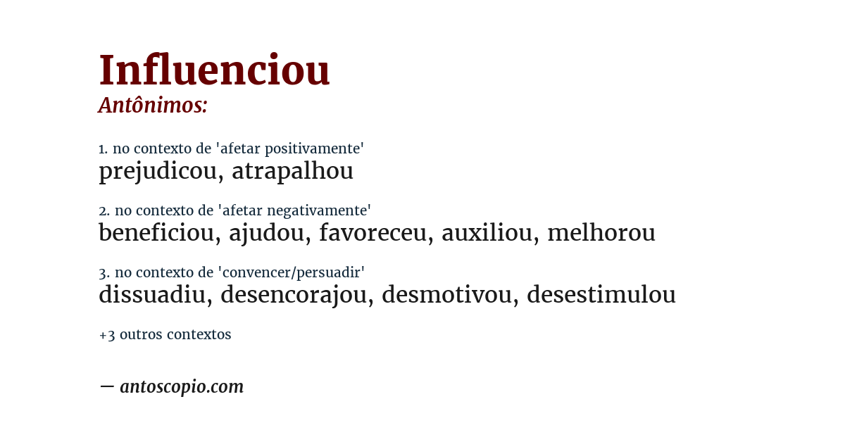 Antônimo de influenciou
