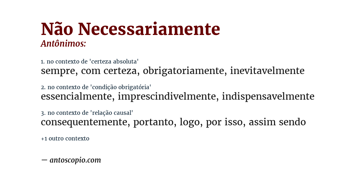 Antônimo de não necessariamente