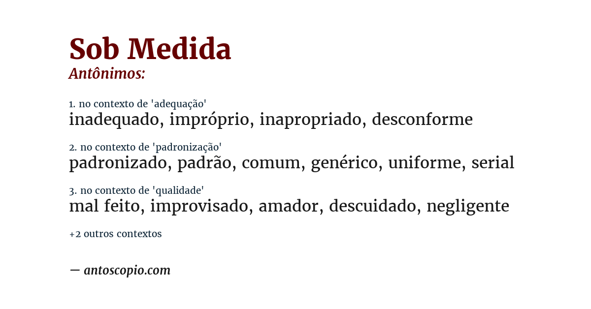 Antônimo de sob medida