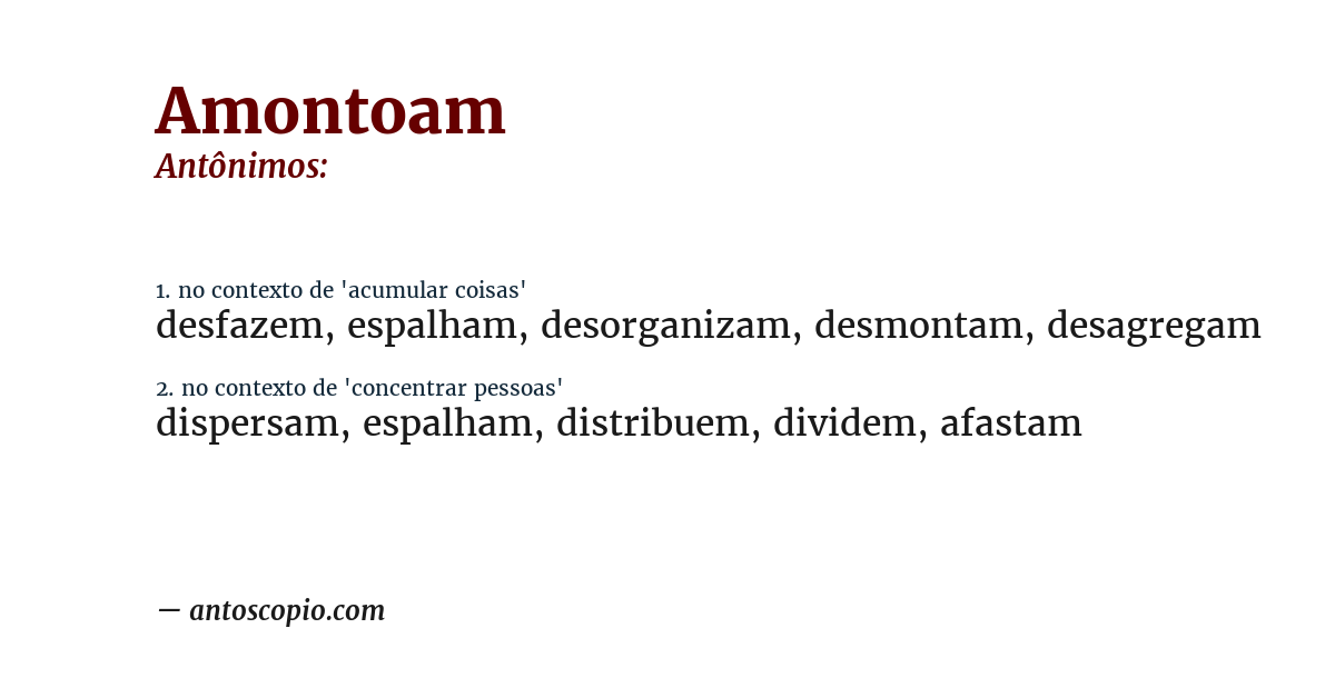 Antônimo de amontoam