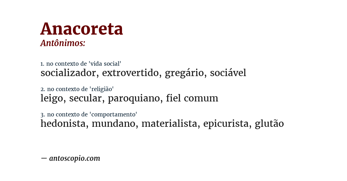 Antônimo de anacoreta