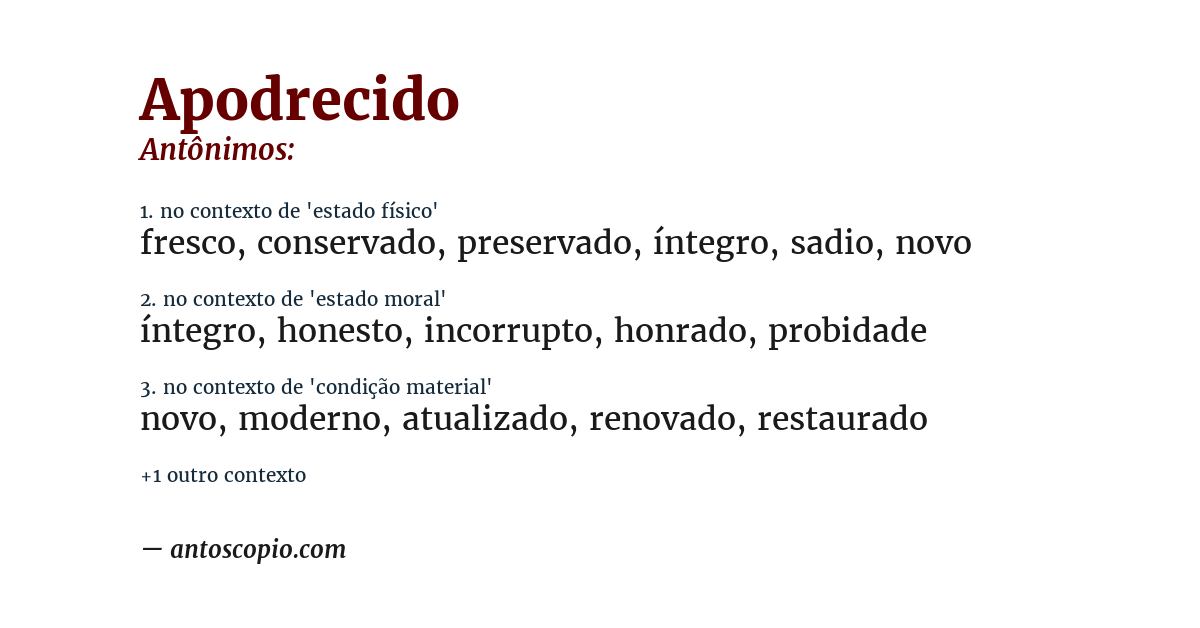 Antônimo de apodrecido