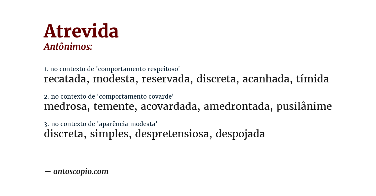 Antônimo de atrevida