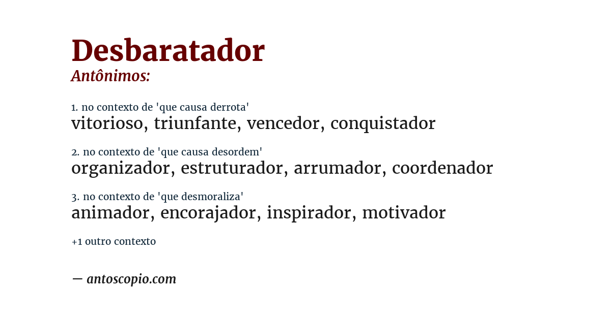 Antônimo de desbaratador