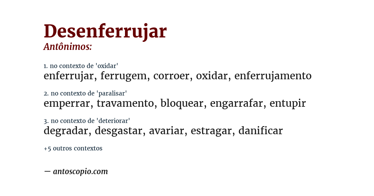 Antônimo de desenferrujar